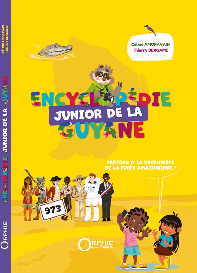 Encyclopédie Junior de la Guyane